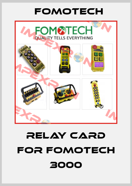 Relay card for Fomotech 3000 Fomotech