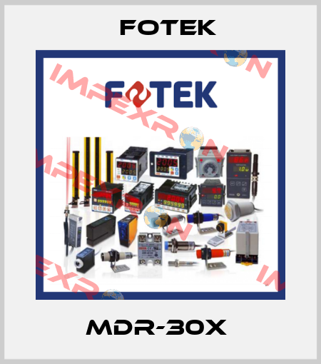 MDR-30X  Fotek