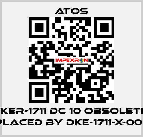 DKER-1711 DC 10 obsolete, replaced by DKE-1711-X-00 DC  Atos