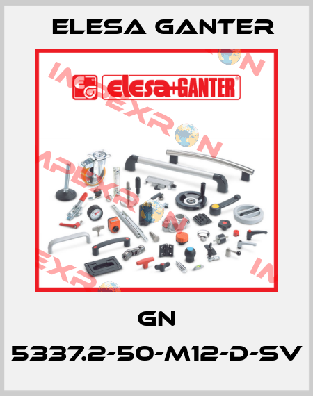 GN 5337.2-50-M12-D-SV Elesa Ganter
