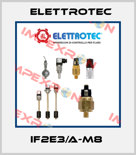 IF2E3/A-M8  Elettrotec