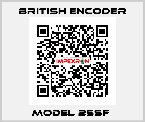 Model 25SF  British Encoder