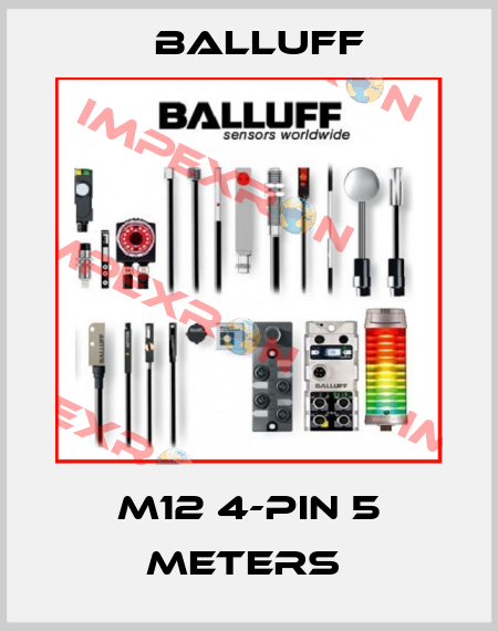 M12 4-PIN 5 METERS  Balluff