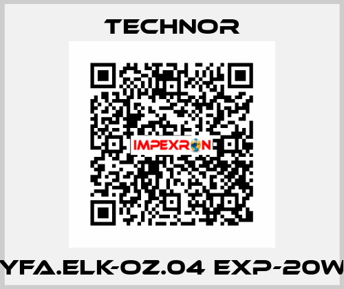 YFA.ELK-OZ.04 EXP-20W TECHNOR