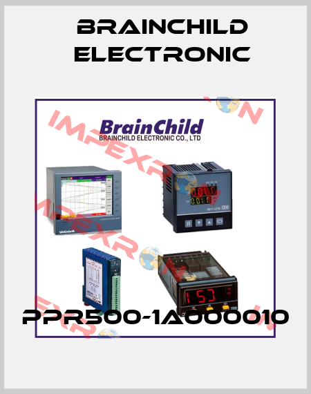 PPR500-1A000010 Brainchild Electronic