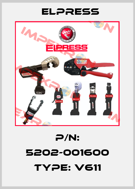 P/N: 5202-001600 Type: V611 Elpress