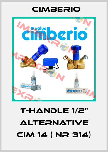 T-handle 1/2" alternative Cim 14 ( Nr 314) Cimberio