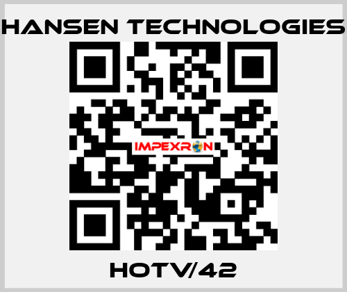 HOTV/42 HANSEN TECHNOLOGIES