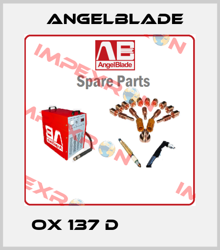 OX 137 D              AngelBlade