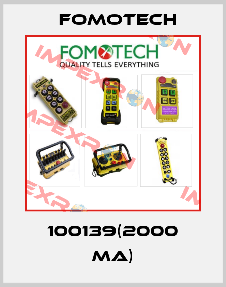 100139(2000 mA) Fomotech