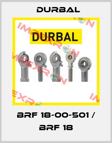 BRF 18-00-501 / BRF 18 Durbal