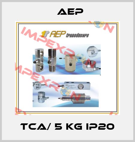 TCA/ 5 kg IP20 AEP