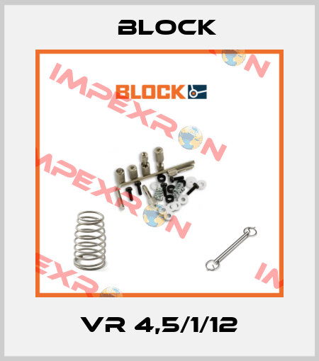 VR 4,5/1/12 Block