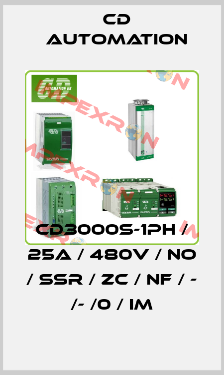 CD3000S-1PH / 25A / 480V / NO / SSR / ZC / NF / - /- /0 / IM CD AUTOMATION