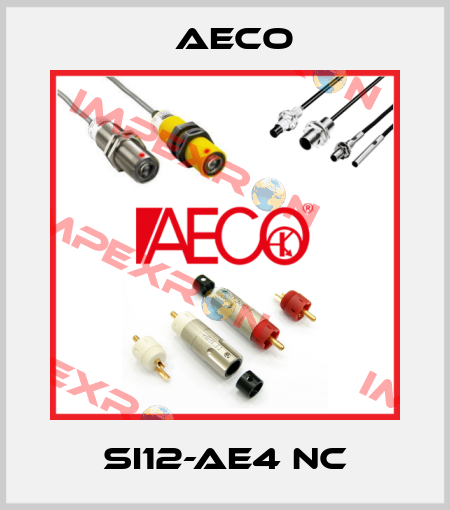 SI12-AE4 NC Aeco