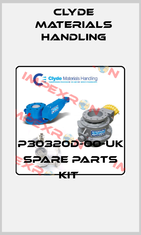 P30320D-00-UK SPARE PARTS KIT  Clyde Materials Handling
