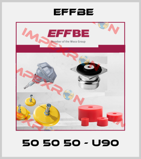 50 50 50 - U90 Effbe