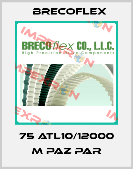 75 ATL10/12000 M PAZ PAR Brecoflex