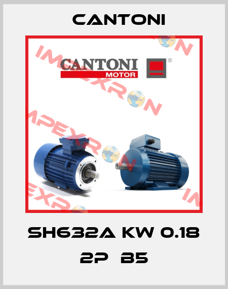 SH632A KW 0.18  2P  B5 Cantoni