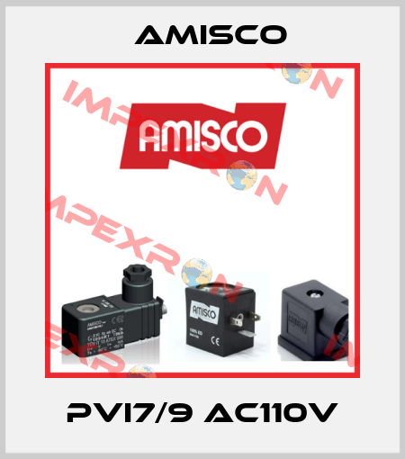 PVI7/9 AC110V Amisco