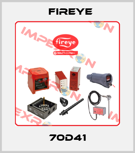 70D41 Fireye