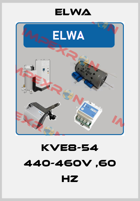 KVE8-54 440-460V ,60 Hz Elwa