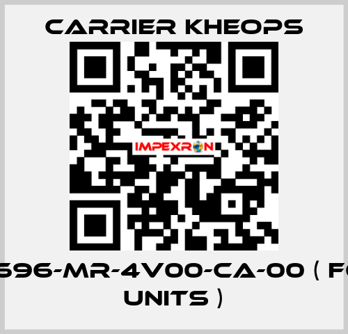 CSR1696-MR-4V00-CA-00 ( for 10 units ) Carrier Kheops