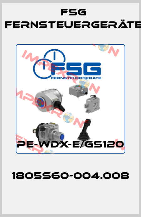 PE-WDX-E/GS120   1805S60-004.008 FSG Fernsteuergeräte
