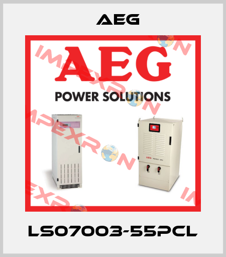 LS07003-55PCL AEG