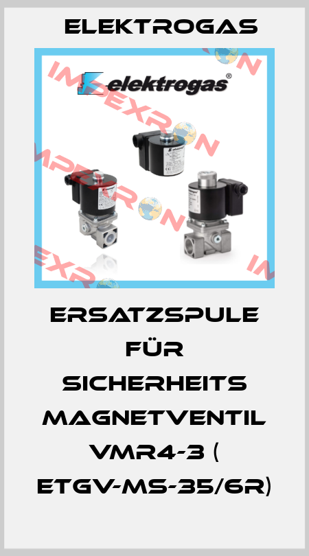 Ersatzspule für Sicherheits Magnetventil VMR4-3 ( ETGV-MS-35/6R) Elektrogas