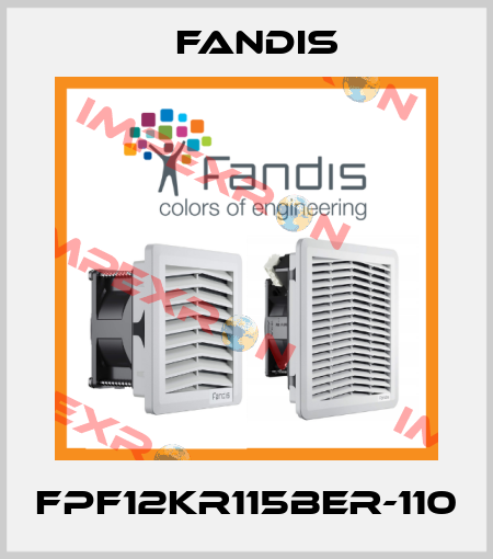 FPF12KR115BER-110 Fandis