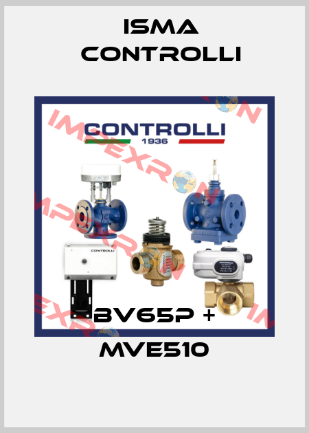 BV65P + MVE510 iSMA CONTROLLI
