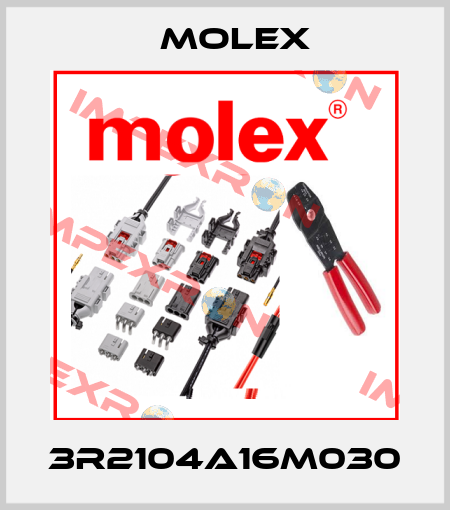 3R2104A16M030 Molex