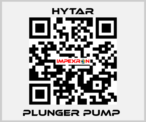 PLUNGER PUMP  Hytar