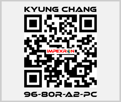 96-80R-A2-PC KYUNG CHANG