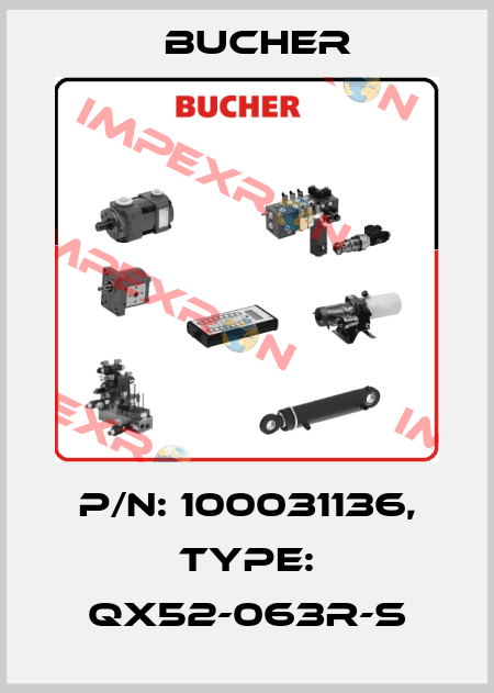 P/N: 100031136, Type: QX52-063R-S Bucher