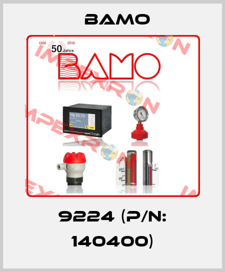 9224 (P/N: 140400) Bamo