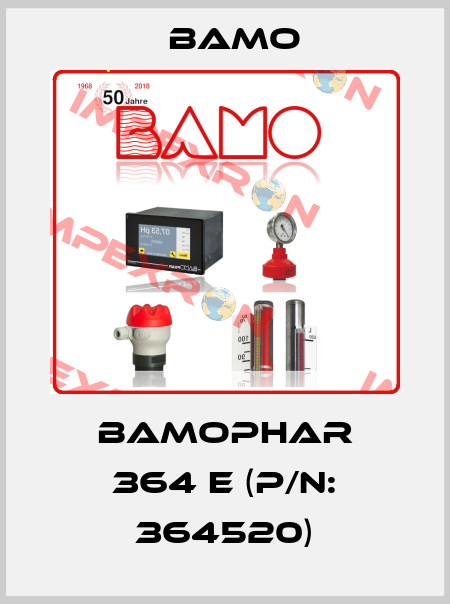 BAMOPHAR 364 E (P/N: 364520) Bamo