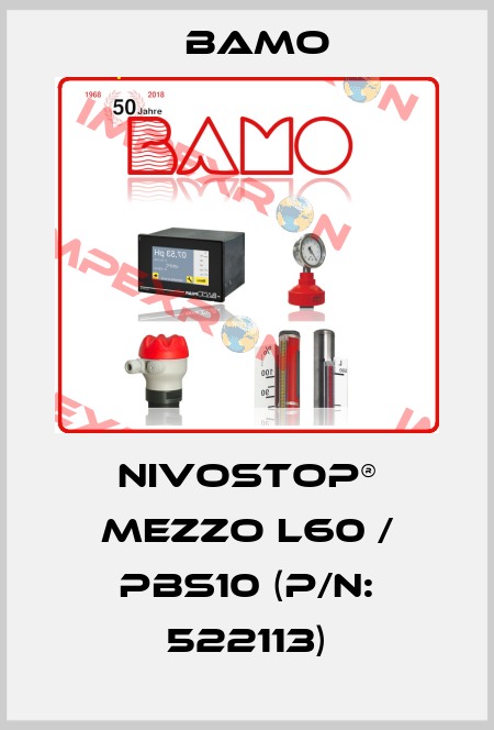 NIVOSTOP® MEZZO L60 / PBS10 (P/N: 522113) Bamo
