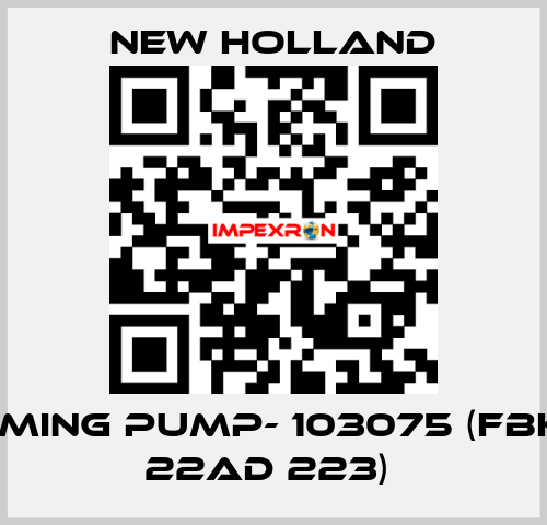 PRIMING PUMP- 103075 (FBKEU 22AD 223)  New Holland