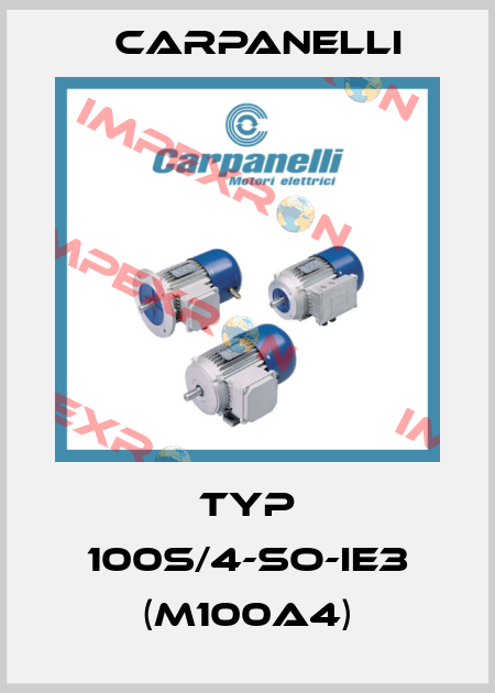Typ 100S/4-SO-IE3 (M100a4) Carpanelli