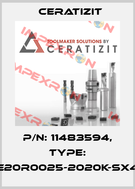 P/N: 11483594, Type: E20R0025-2020K-SX4 Ceratizit
