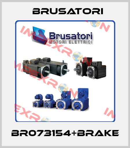 BR073154+BRAKE Brusatori