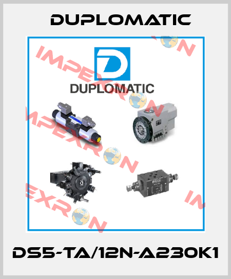 DS5-TA/12N-A230K1 Duplomatic
