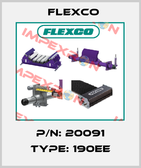 P/N: 20091 Type: 190EE Flexco
