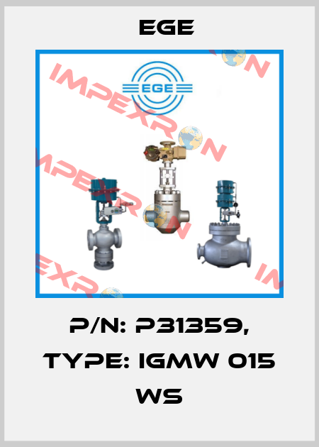 p/n: P31359, Type: IGMW 015 WS Ege