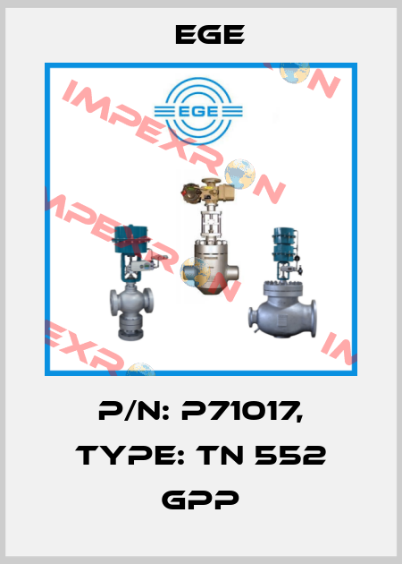 p/n: P71017, Type: TN 552 GPP Ege