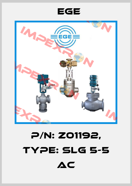 p/n: Z01192, Type: SLG 5-5 AC Ege