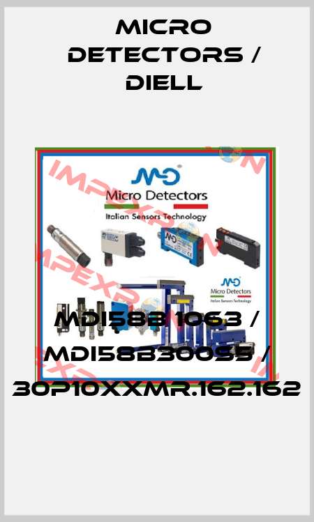MDI58B 1063 / MDI58B300S5 / 30P10XXMR.162.162
 Micro Detectors / Diell
