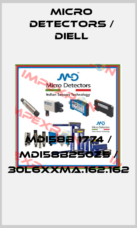 MDI58B 1774 / MDI58B250Z5 / 30L6XXMA.162.162
 Micro Detectors / Diell